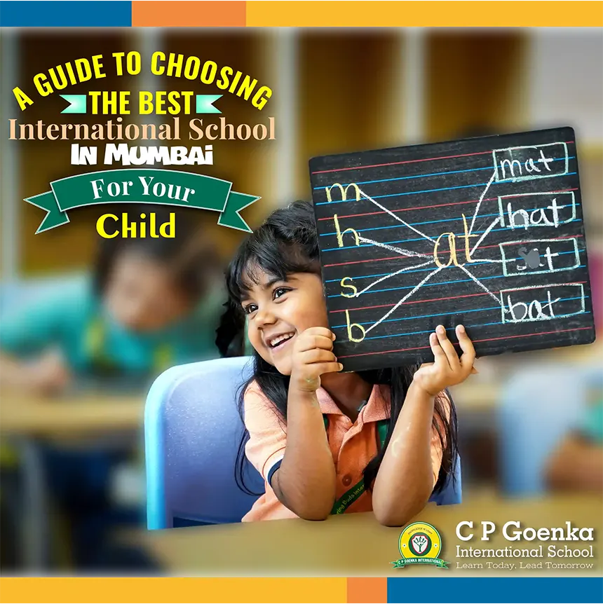 A Guide to Choosing the best international school in Mumbai for your child